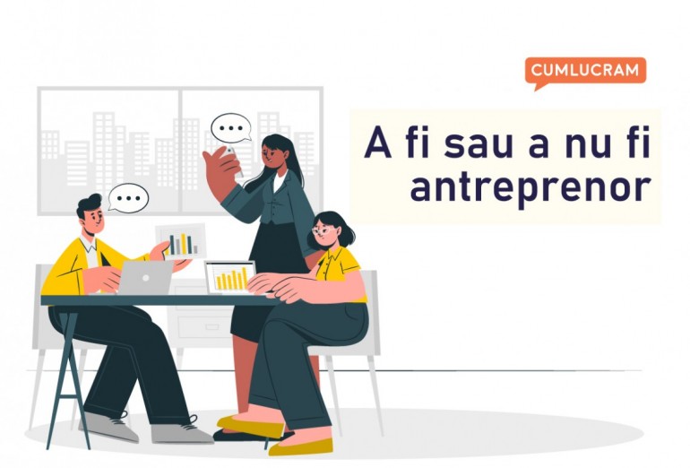 A fi sau a nu fi antreprenor A fi sau a nu fi antreprenor