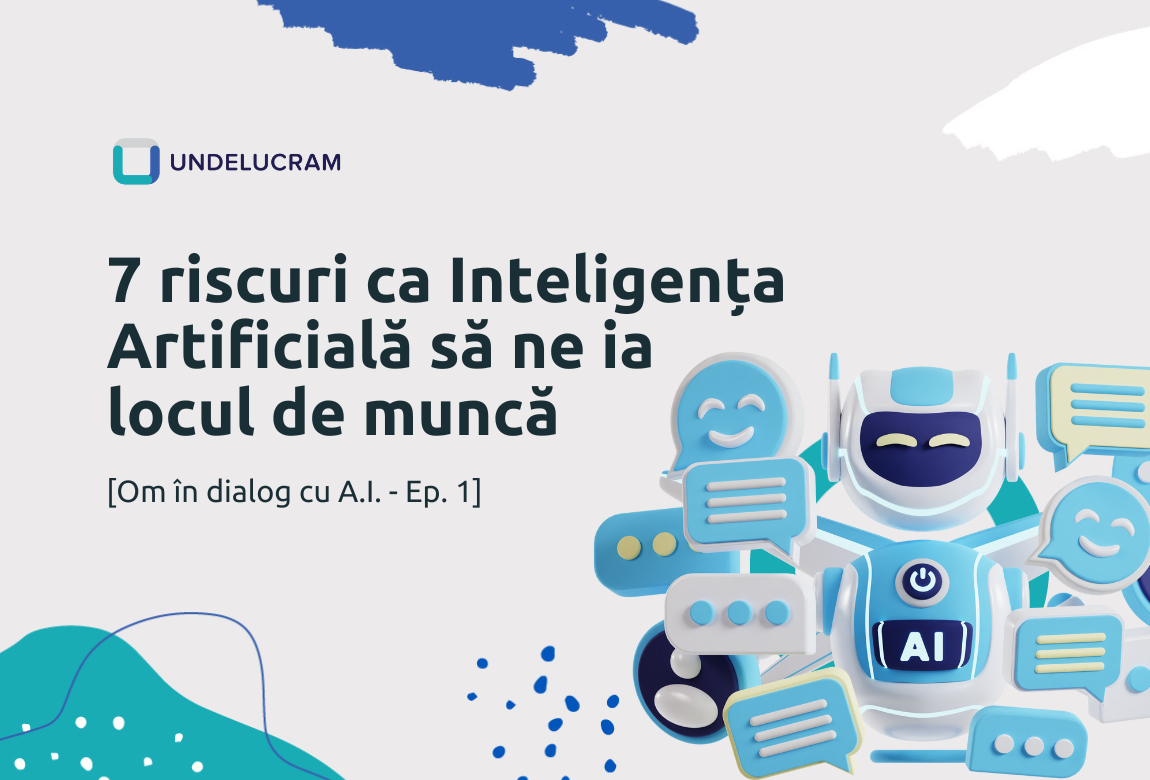 7 riscuri ca Inteligența Artificială să ne ia locul de muncă 7 riscuri ca Inteligența Artificială să ne ia locul de muncă