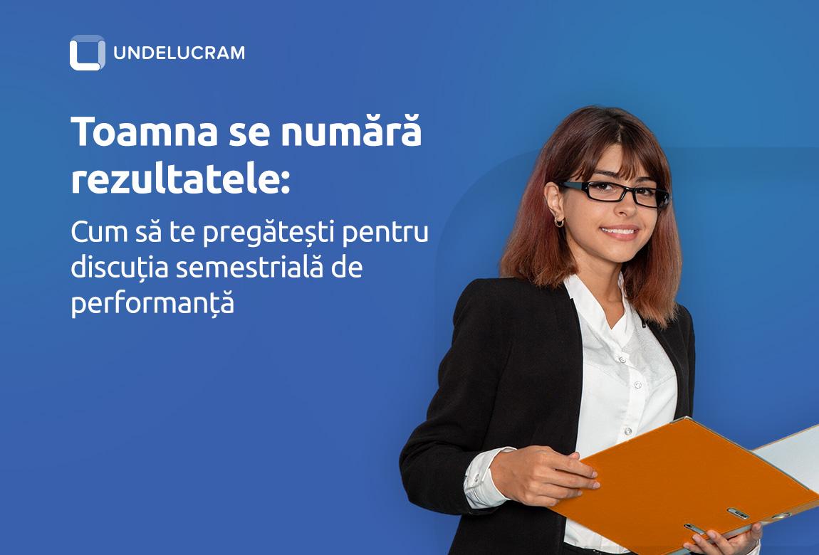 Toamna se numără rezultatele: Cum să te pregătești pentru discuția semestrială de performanță Toamna se numără rezultatele: Cum să te pregătești pentru discuția semestrială de performanță