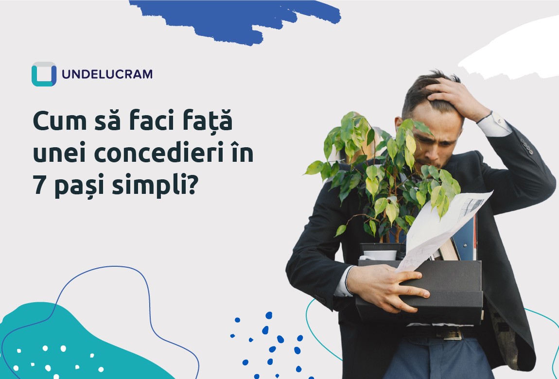 Cum să faci față unei concedieri în 7 pași simpli? Cum să faci față unei concedieri în 7 pași simpli?