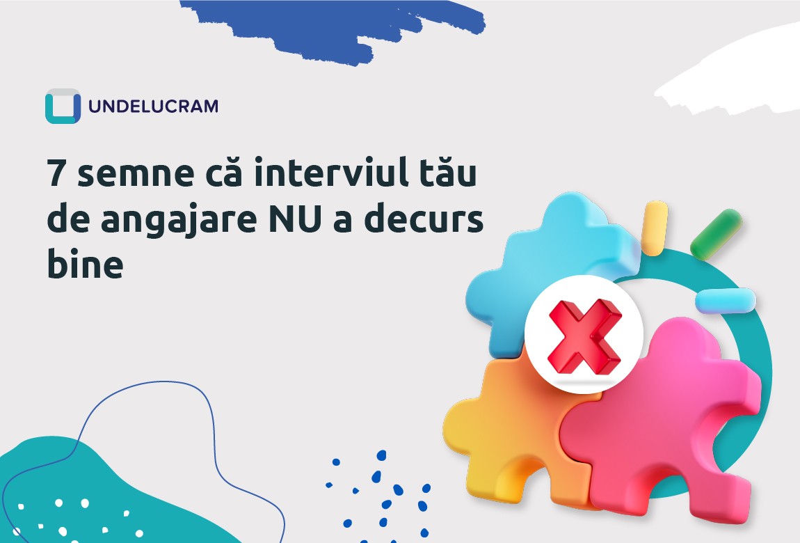 7 semne că interviul tău de angajare NU a decurs bine 7 semne că interviul tău de angajare NU a decurs bine