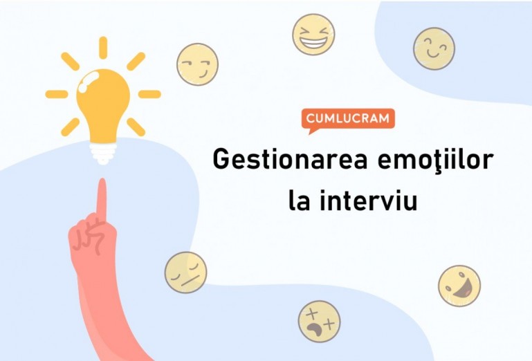 Gestionarea emoţiilor la interviu Gestionarea emoţiilor la interviu