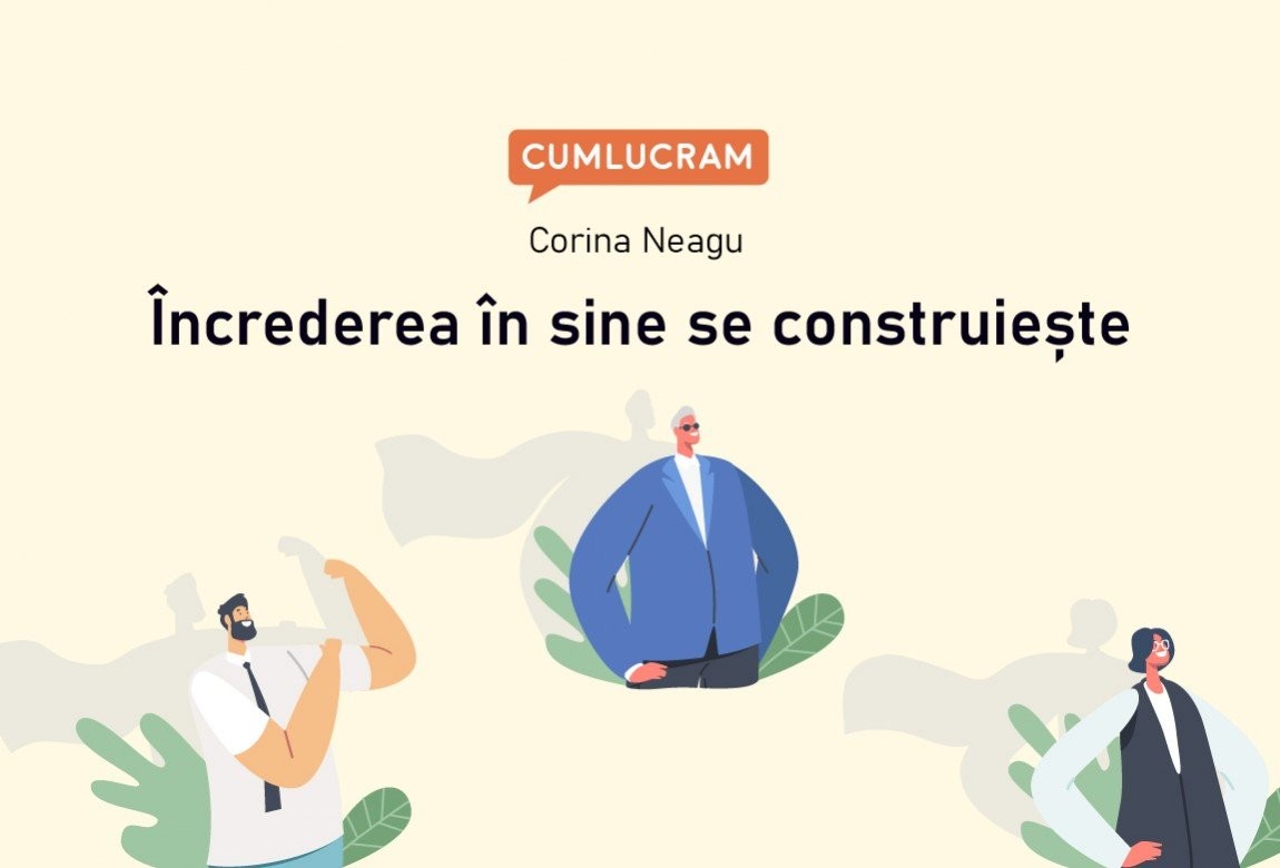 Încrederea în sine se construiește Încrederea în sine se construiește