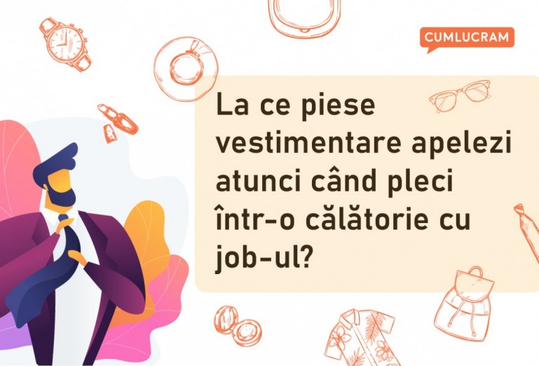 La ce piese vestimentare apelezi atunci când pleci într-o călătorie cu job-ul? La ce piese vestimentare apelezi atunci când pleci într-o călătorie cu job-ul?