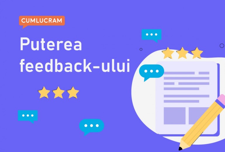 Puterea feedback-ului Puterea feedback-ului