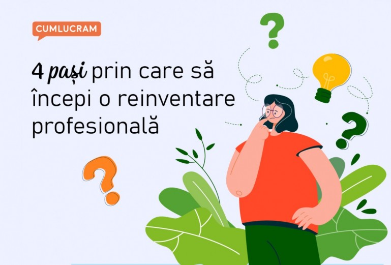 4 pași prin care să începi o reinventare profesională 4 pași prin care să începi o reinventare profesională
