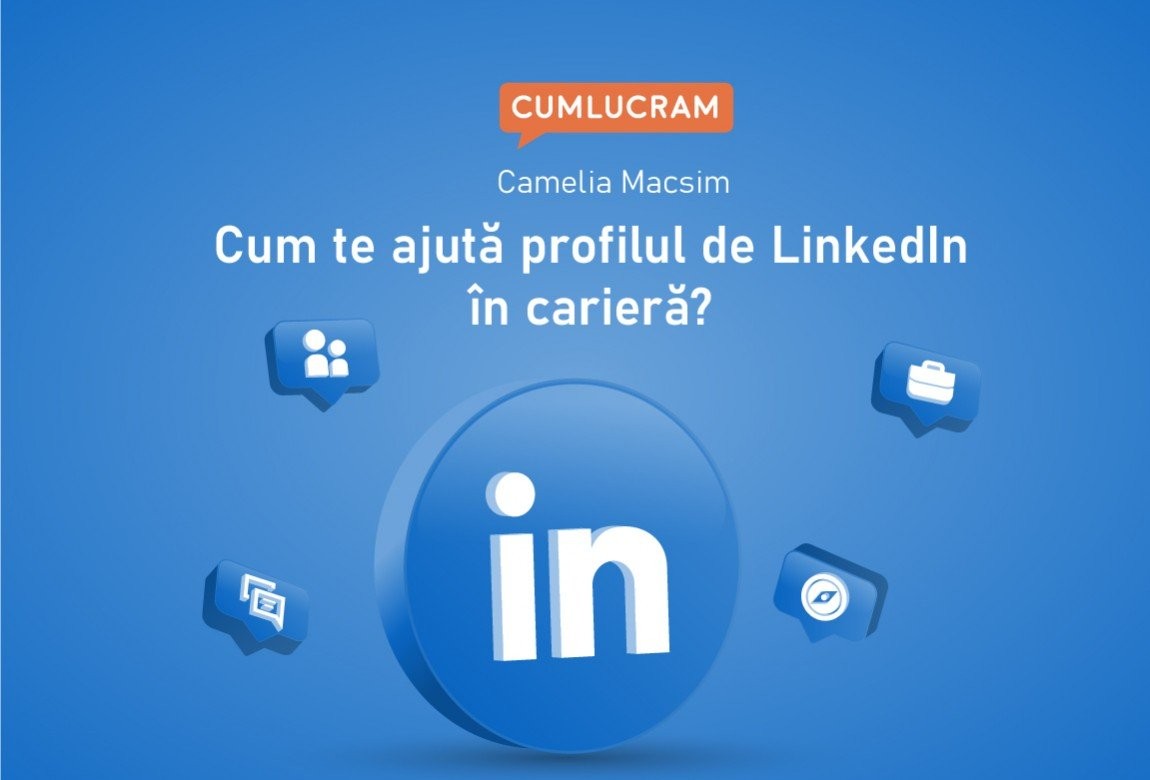 Cum te ajută profilul de LinkedIn în carieră? Cum te ajută profilul de LinkedIn în carieră?