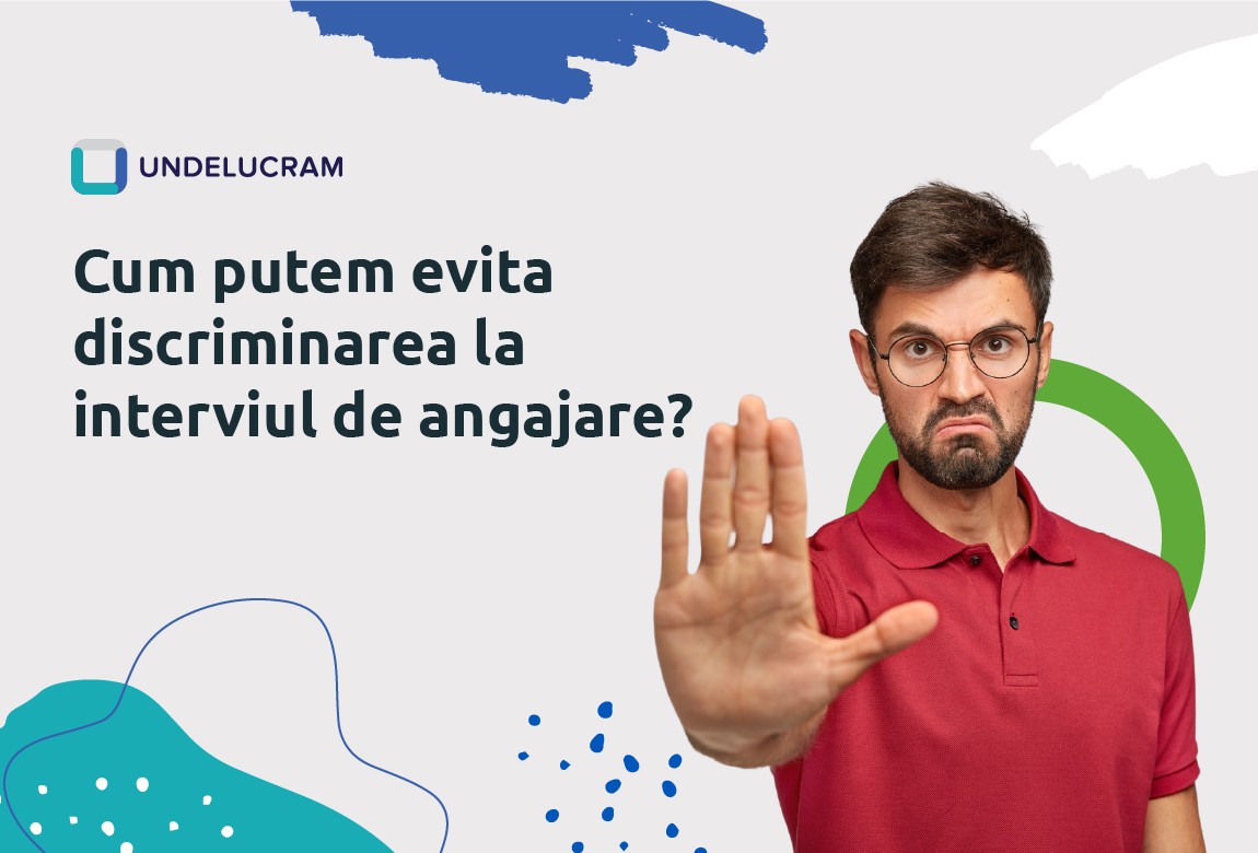 Cum putem evita discriminarea la interviul de angajare? Cum putem evita discriminarea la interviul de angajare?