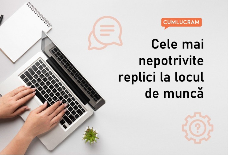 Cele mai nepotrivite replici la locul de muncă Cele mai nepotrivite replici la locul de muncă