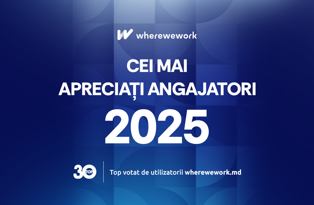 TOP CEI MAI APRECIAȚI ANGAJATORI 2025